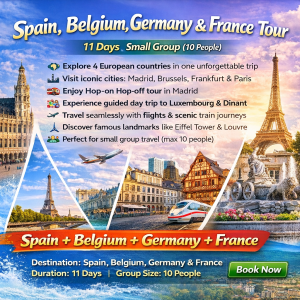 Spain, Belgium, Germany & France Tour (11 Days / 10 Nights)