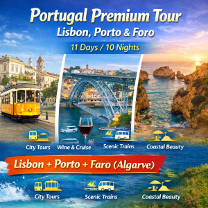 Portugal Premium Tour (Lisbon, Porto & Faro) – 11 Days / 10 Nights